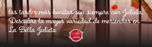 La Bella Julieta