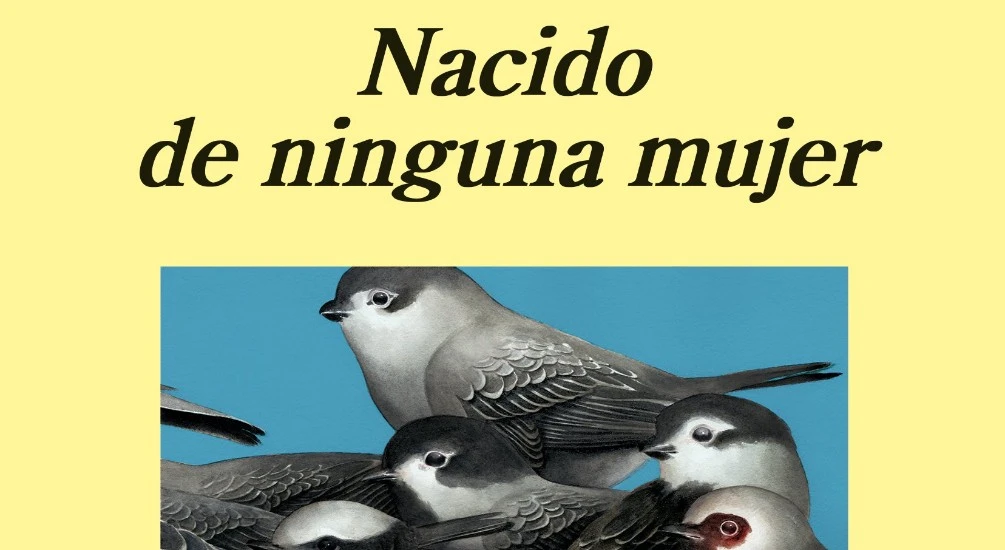 nacido de ninguna mujer