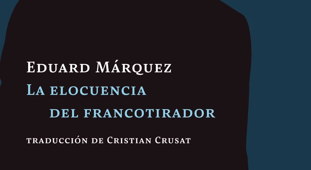 la elocuencia del francotirador