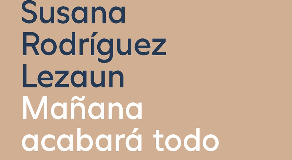 mañana acabará todo